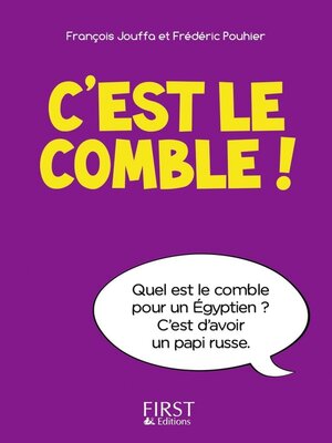 cover image of Petit livre de--C'est le comble !